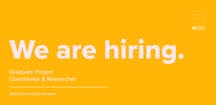 We are hiring! Join our M-CO team.